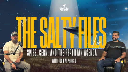 The Salty Files: Spies & The Reptillian Agenda w/ US Vet Josh Alphonso