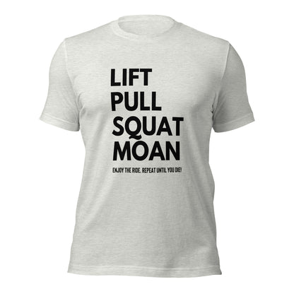 Lift Pull Squat Moan Tee