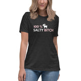 The SALTYMF 100 Percent Bitch Ladies' Tee