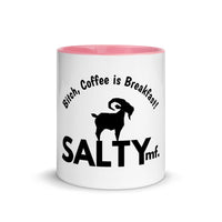 The SALTYMF Bitch Coffee is Breakfast Mug